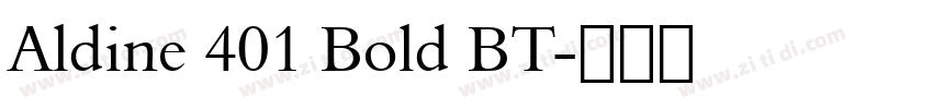Aldine 401 Bold BT字体转换